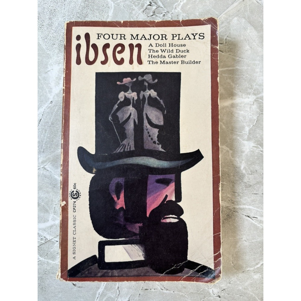 Ibsen - Four Major Plays A Doll House The Wild Duck Hedda Gabler Master Builder